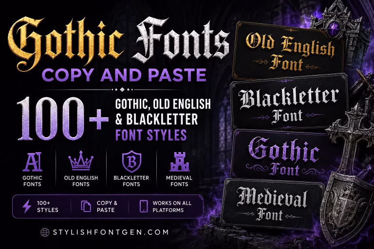 Gothic fonts copy and paste featuring Old English, Blackletter, Fraktur, and Medieval font styles for Instagram, TikTok, Discord, and gaming usernames.